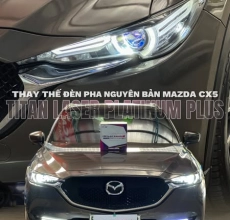 NÂNG CẤP ĐÈN PHA BI LASER TITAN PLATINUM PLUS CHO MAZDA CX-5 2020