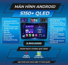Màn Hình Android S150+ QLED