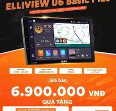MÀN HÌNH ANDROID ELLIVIEW U6 BASIC PLUS