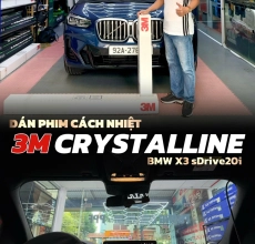 BMW X3 sDrive20i dán phim cách nhiệt 3M Crystalline chính hãng full xe