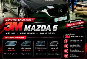 Dán Phim Cách Nhiệt 3M Cho Mazda 6 – Cấu Hình CR BLK 50/35 & IR 15