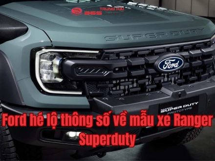 Ford hé lộ thông số về mẫu xe Ranger Superduty